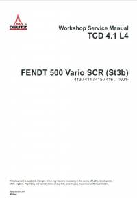repair manual Fendt Tractor 500 Vario SCR (St3b) with Deutz Engine TCD 4.1 L4 Workshop Service Manual PDF