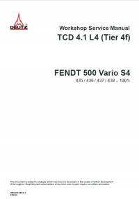 repair manual Fendt Tractor 500 Vario S4 with Deutz Engine TCD 4.1 L4 (Tier 4f) Workshop Service Manual PDF