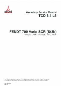 repair manual Fendt Tractor 700 Vario SCR (St3b) with Deutz Engine TCD 6.1 L6 Workshop Service Manual PDF