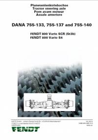 repair manual Fendt Tractor Steering Axle 800 Vario S4, SCR (St3b) Dana 755-133, 755-137, 755-140 PDF Manual