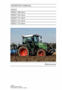 repair manual Fendt Tractor 309, 310, 311, 312, 313 Vario Maintenance Operator’s Manual PDF