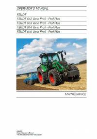 repair manual Fendt Tractor 512, 513, 514, 516 Vario Profi-ProfiPlus Maintenance Operator’s Manual PDF