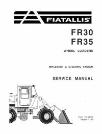repair manual FiatAllis Wheel Loaders FR30, FR35 Implement & Steering Service Manual PDF