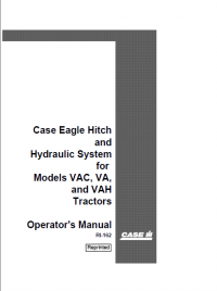 repair manual Case Eagle Hitch and Hydraulic System for Models VAC, VA, and VAH Tractors PDF Operator’s Manual
