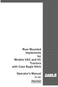 repair manual Rear Mounted Implements for Models VAC and VC Tractors with Case Eagle Hitch Operation manual