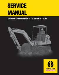 repair manual New Holland Excavator Crawler Mini EC15, EC25, EC35, EC45 Service Manual PDF