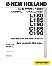 repair manual New Holland Skid Steer Loaders L180, L185, L190, C185, C190 Repair Manual PDF