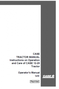 repair manual CASE 12-20 Tractor Instructions on Operation and Care pdf Operators manual