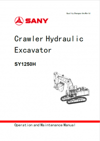 repair manual Sany Wheeled Hydraulic Excavator SY1250H Operation and Maintenance Manual