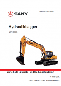 repair manual Sany Hydraulic Excavator SY265C LC Safety, Operation and Maintenance Manual PDF