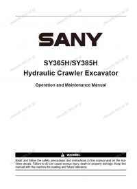 repair manual Sany Hydraulic Crawler Excavator SY365H, SY385H Operation and Maintenance Manual