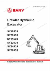 repair manual Sany Excavator SY195C9/SY205C9/SY215C9/SY225C9/SY245C9/SY265C9 Safety, Operation and Maintenance