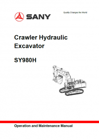 repair manual Sany Crawler Hydraulic Excavator SY980H Operation and Maintenance Manual