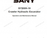 repair manual Sany Crawler Hydraulic Excavator SY500H-10 Operation and Maintenance Manual PDF