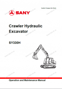 repair manual Sany Crawler Hydraulic Excavator SY330H Operation and Maintenance Manual