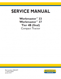 repair manual New Holland Workmaster™ 33 Workmaster™ 37 Tier 4B final Compact Tractor Service Manual PDF