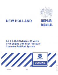 repair manual New Holland 8.3 & 9.0L 6 Cylinder, 24 Valve CNH Engine Repair Manual