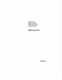 repair manual New Holland Practical Service Tips Precision-Cup Harvesters Service Manual PDF
