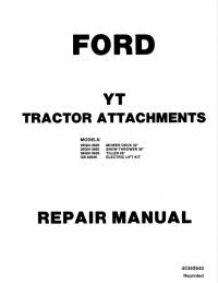 repair manual Ford YT Tractor Attachments 09GN-3659, 09GN-3665, 09GN-3639, GB 63646 Repair Manual PDF