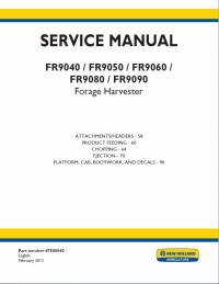 repair manual New Holland FR9040, FR9050, FR9060, FR9080, FR9090 Forage Harvester 47500840 Service Manual PDF