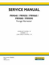 repair manual New Holland FR9040, FR9050, FR9060, FR9080, FR9090 Forage Harvester 47500833 Service Manual PDF