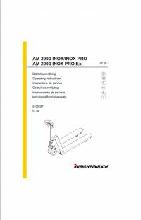 repair manual JUNGHEINRICH AM 2000 INOX/INOX PRO, AM 2000 INOX PRO Ex Operating Instructions PDF