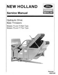 repair manual New Holland Ford 70 and 72 Belt Type, 75 and 77 Pan Type Service Manual PDF