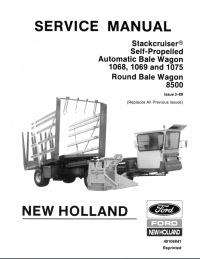 repair manual New Holland Ford Automatic Bale Wagon 1068, 1069, 1075, Round Bale Wagon 8500 Service Manual