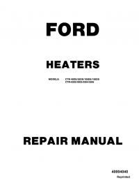 repair manual Ford Heaters CTN-40DS/55DS/100DS/150DS, CTN-0202/0203/0204/0205 Repair Manual PDF