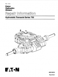 repair manual Eaton Hydraulics Division Hydrostatic Transaxle Series 750 Repair Manual PDF