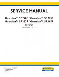 repair manual New Holland Guardian SP.240F, SP.275F, SP.333F, SP.365F Sprayer Service Manual PDF 47657027
