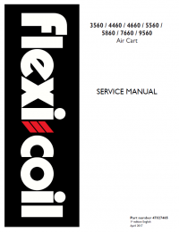 repair manual New Holland Flexi Coil 3560, 4460, 4660, 5560, 5860, 7660, 9560 Service Manual PN: 47827465