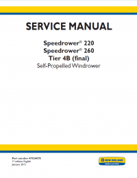 repair manual New Holland Speedrower 220/260 Tier 4B final Self-Propelled Windrower Service Manual PDF