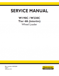 repair manual New Holland W190C, W230C Tier 4A interim  Wheel Loader Service Manual PDF 47673352