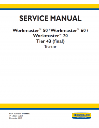 repair manual New Holland Workmaster 50/60/70 Tier 4B (final) Tractor Service Manual PDF