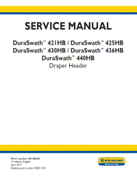 repair manual New Holland DuraSwath™ 421HB, 425HB, 430HB, 436HB, 440HB Draper Header Service Manual 48106362