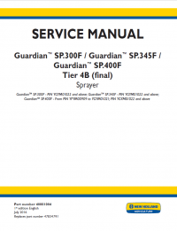 repair manual New Holland Guardian™ SP.300F, SP.345F, SP.400F Tier 4B (final) Sprayer Service Manual PDF