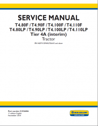 repair manual New Holland Tractor T4.80/90/100/110 F/LP Tier 4A interim Service Manual PDF