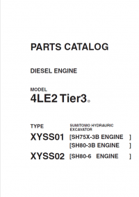 spare parts catalog Sumitomo Hydrauric Excavator Diesel Engine 4LE2 Tier3 Type XYSS01, XYSS02 Parts Catalog PDF
