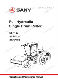 repair manual Sany Full Hydraulic Single Drum Roller SSRD120, SSRP120, SSR120 Operation and Maintenance Manual PDF