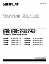 repair manual Cat Lift Trucks GP40K, GP40KL, GP45K, GP50K; DP40K, DP40KL, DP45K, DP50K Service Manual PDF