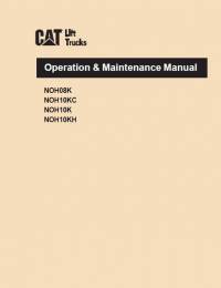 repair manual Cat Lift Trucks NOH08K, NOH10KC, NOH10K, NOH10KH Operation & Maintenance Manual PDF