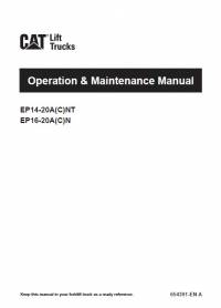 repair manual Cat Lift Trucks EP14-20A(C)NT, EP16-20A(C)N Operation & Maintenance Manual PDF