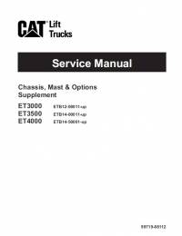 repair manual Cat Lift Trucks ET3000, ET3500, ET4000 Chassis, Mast & Options Service Manual PDF