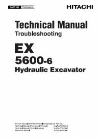 repair manual Hitachi Hydraulic Excavator EX5600-6 Troubleshooting Technical Manual PDF