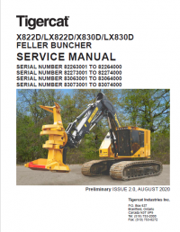 repair manual Tigercat Feller Buncher X822D, LX822D, X830D, LX830D Operator’s and Service Manual PDF