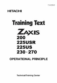 repair manual Hitachi Excavator Zaxis 200, 225USR, 225US, 230, 270 Operational Principle Training Text PDF