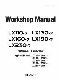 repair manual Hitachi Wheel Loader LX110-7, LX130-7, LX160-7, LX190-7, LX230-7 Workshop Manual PDF