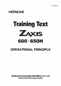 repair manual Hitachi Excavator Zaxis 600, 650H Operational Principle Training Text PDF