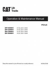 repair manual Cat Lift Trucks DP100NM1 - DP150NM1, FC/LC Operation & Maintenance Manual PDF